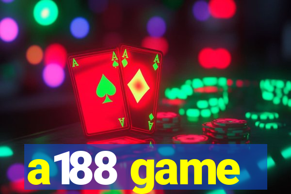 a188 game